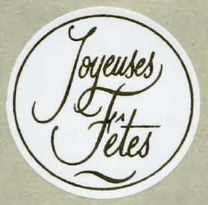 Etiquette Autocollante Ronde  JOYEUSES FETES / NOEL Prix dégressif  / 15