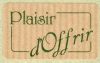 Etiquette Autocollante Rectangulaire PLAISIR D'OFFRIR Kraft Prix dégressif / 15