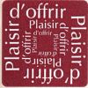 Etiquette Autocollante PLAISIR D'OFFRIR Carrée BORDEAUX prix dégressif / 15