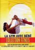 DVD Collection Fitness - La Gym avec bébé